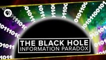 PBS Space Time - Episode 21 - The Black Hole Information Paradox