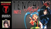 Did You Know Anime? - Episode 5 - Tenchi Muyo! Part 2