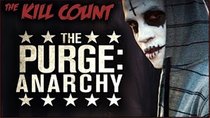 Dead Meat's Kill Count - Episode 37 - The Purge: Anarchy (2014) KILL COUNT