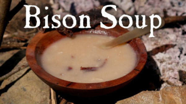 Townsends - S12E12 - Bison Soup - A Simple Campfire Meal on The American Frontier