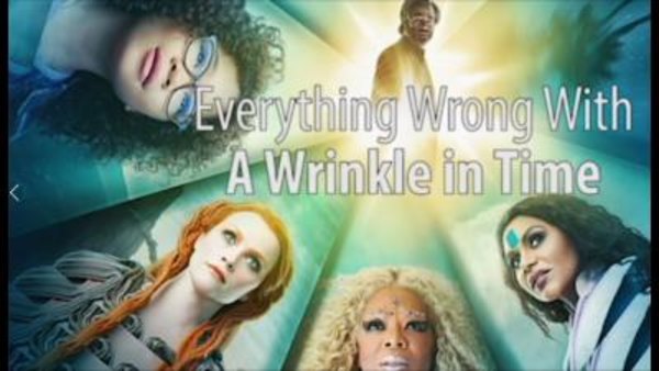 CinemaSins - S07E52 - Everything Wrong With A Wrinkle in Time