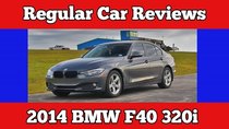 Regular Car Reviews - Episode 7 - 2014 BMW 320i F30