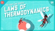 Crash Course Engineering - Episode 9 - The First & Zeroth Laws of Thermodynamics