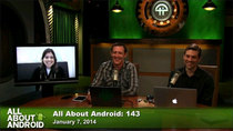 All About Android - Episode 143 - Open to Openness