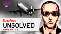 BuzzFeed Unsolved - Episode 12 - True Crime - The Strange Disappearance of D.B. Cooper