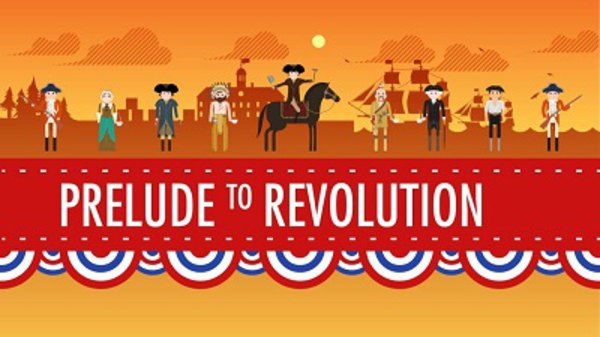 Crash Course US History - Ep. 6 - Taxes & Smuggling - Prelude to Revolution