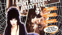 Elvira's Movie Macabre - Episode 36 - Count Dracula's Great Love