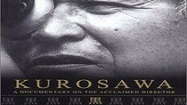 Great Performances - Episode 9 - Kurosawa