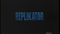 MonsterVision - Episode 72 - Replikator