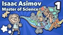 Extra Sci Fi - Episode 2 - Isaac Asimov - Master of Science