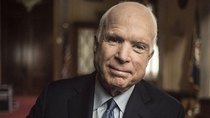 HBO Documentary Film Series - Episode 15 - John McCain: For Whom the Bell Tolls