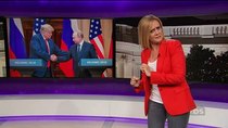 Full Frontal with Samantha Bee - Episode 15 - July 18, 2018