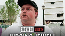 30 for 30 Shorts - Episode 17 - Judging Jewell