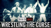 30 for 30 Shorts - Episode 32 - Wrestling the Curse