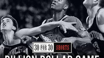 30 for 30 Shorts - Episode 33 - The Billion Dollar Game