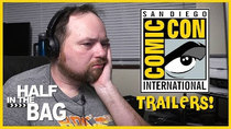 Half in the Bag - Episode 14 - Comic Con 2018 Trailers