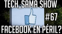 Aurelien Sama: Tech_Sama Show - Episode 67 - Tech_Sama Show #67 : Facebook Perd 20% de Valeur, I7 sans HyperThreading?