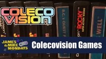 James & Mike Mondays - Episode 31 - ColecoVision Games (Part 1)
