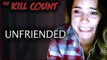 Dead Meat's Kill Count - Episode 43 - Unfriended (2014) KILL COUNT