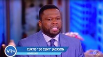 The View - Episode 201 - 50 Cent