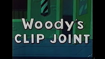 The Woody Woodpecker Show - Episode 3 - Woody's Clip Joint