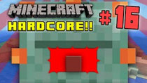 Minecraft HARDCORE! - Episode 16 - THIS IS IT!