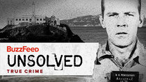 BuzzFeed Unsolved - Episode 4 - True Crime - The Incredible Alcatraz Prison Break