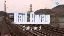 Rail Away - Episode 12 - Germany (Keulen – Bonn – Remagen – Koblenz – Bingen –...