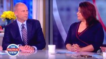 The View - Episode 213 - Michael Avenatti & Ana Navarro