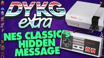 Did You Know Gaming Extra - Episode 77 - NES Classic Edition's Secret Message [Hidden Messages]