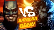 Matando Robôs Gigantes - Episode 30 - Geek Battle!