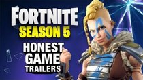 Honest Game Trailers - Episode 32 - Fortnite Season 5