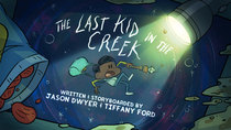 Craig of the Creek - Episode 23 - The Last Kid in the Creek