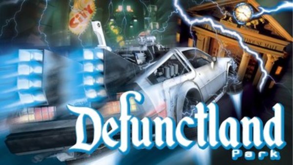 Defunctland - Ep. 10 - The History of Back to the Future: The Ride