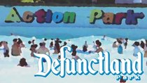 Defunctland - Episode 20 - The History of Action Park