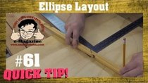 Stumpy Nubs Woodworking - Episode 82 - A better way to draw an ellipse-oval