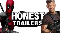 Honest Trailers - Episode 34 - Deadpool 2