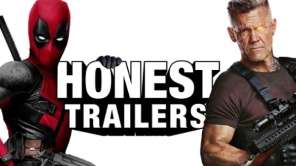 Honest Trailers - S2018E34 - Deadpool 2