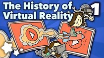 Extra Sci Fi - Episode 7 - The History of Virtual Reality - A New Place to Call Home