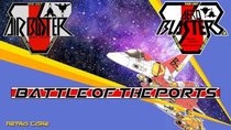 Battle of the Ports - Episode 229 - Air Buster / Aero Blasters