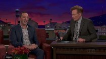 Conan - Episode 75 - Tony Hale, Brian Posehn, James Veitch