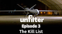 Unfilter - Episode 3 - The Kill List