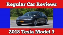 Regular Car Reviews - Episode 1 - 2018 Tesla Model 3