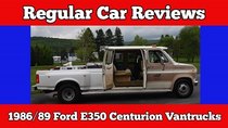 Regular Car Reviews - Episode 5 - 1986 Ford E350 Centurion Van Truck
