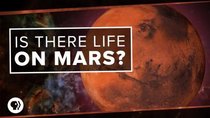 PBS Space Time - Episode 30 - Is There Life on Mars?