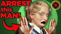 Film Theory - Episode 31 - Mrs Doubtfire is a CRIMINAL!