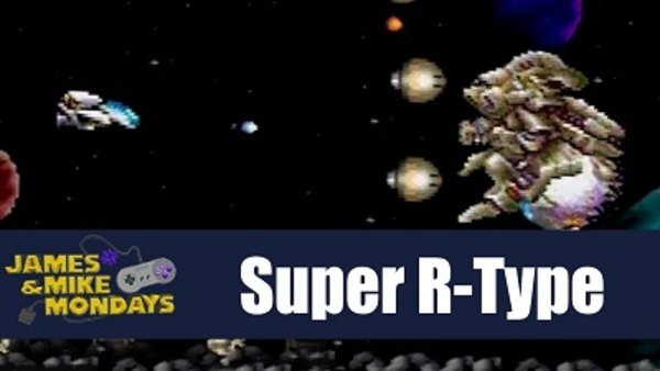 James & Mike Mondays - S2018E36 - Super R-Type (Super Nintendo)
