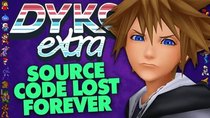 Did You Know Gaming Extra - Episode 80 - Kingdom Hearts' Source Code Lost Forever [Lost Data]