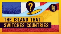 Half as Interesting - Episode 37 - The Island That Switches Countries Every Six Months