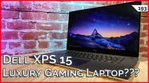 TekThing - Episode 193 - Dell XPS 15: Is This A Luxury Gaming Laptop? NAS Offsite Backup...